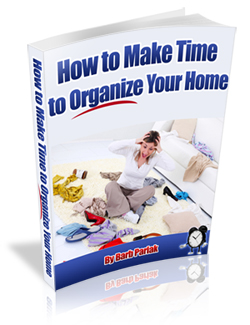 How To Make Time To Organize Your Home